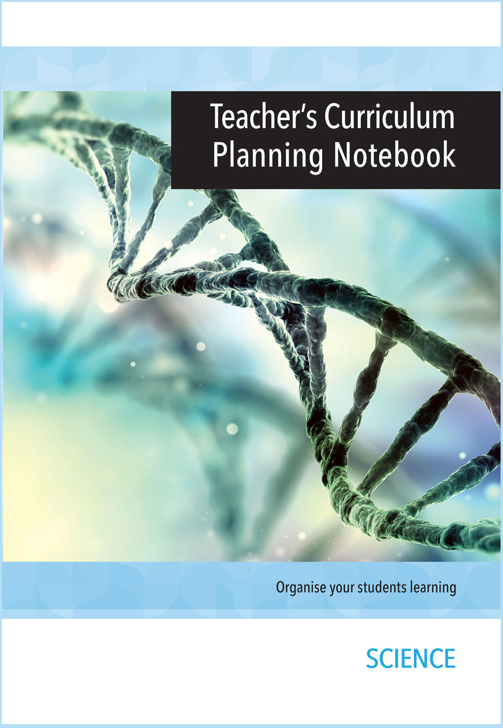 Teacher’s Curriculum Notebook