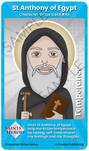 St Anthony of Egypt Character Virtue Card