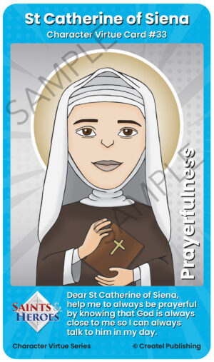 St Catherine of Siena Character Virtue Card