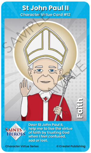 St John Paul II Character Virtue Card