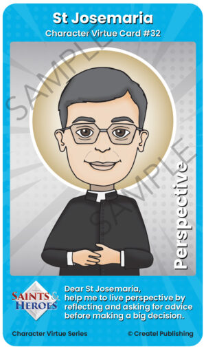 St Josemaria Character Virtue Card