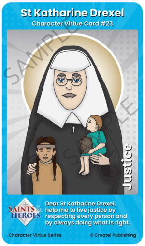 St Katharine Drexel Character Virtue Card