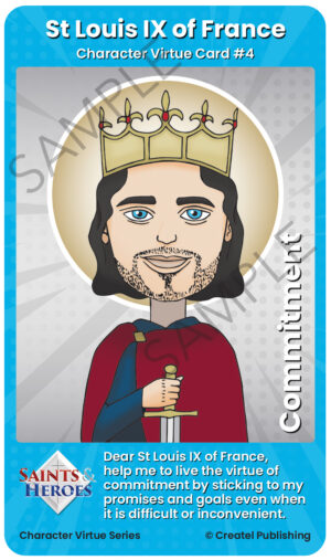 St Louis IX of France Character Virtue Card