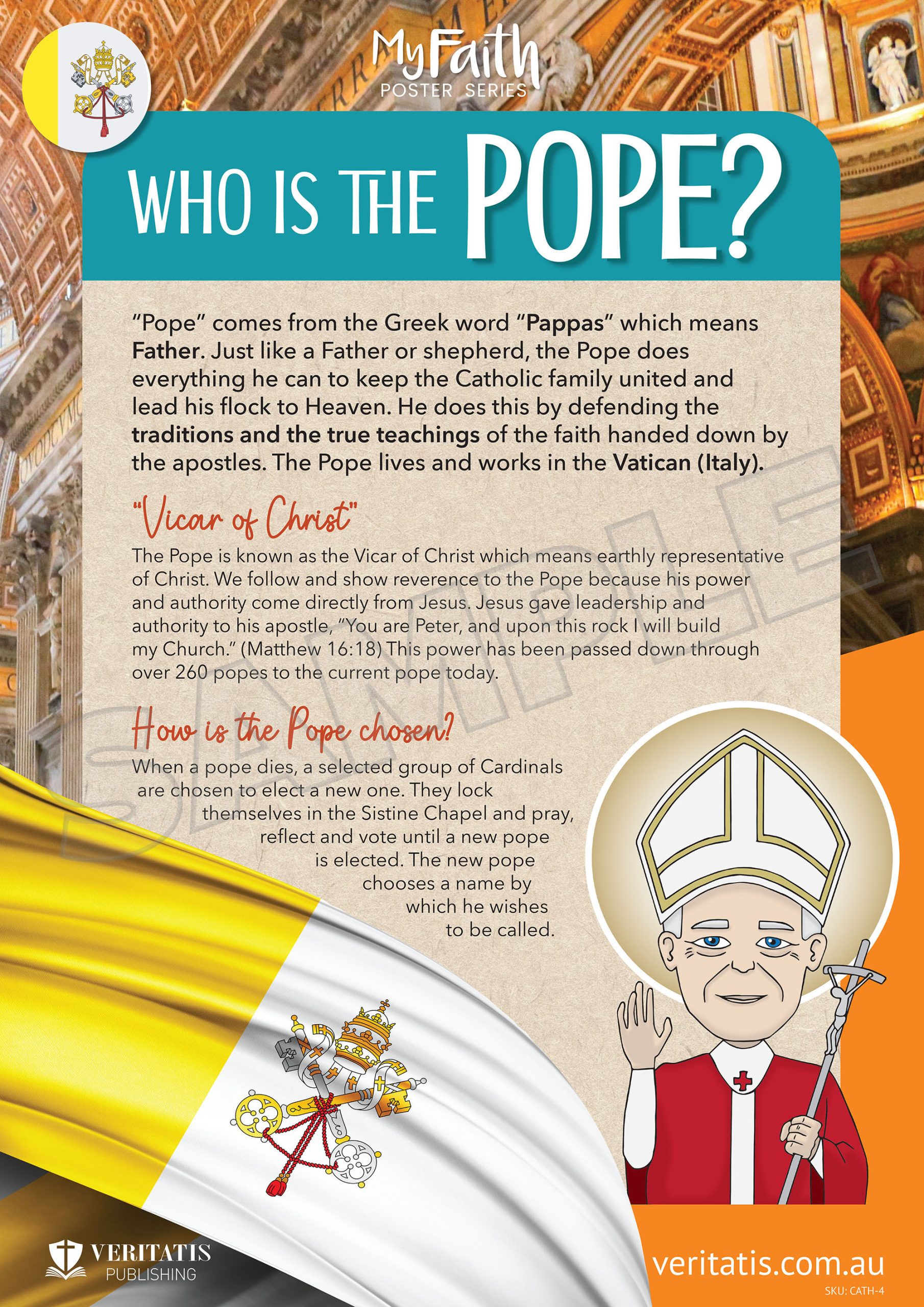 Who Is The Pope? (The Catholic Faith Series)