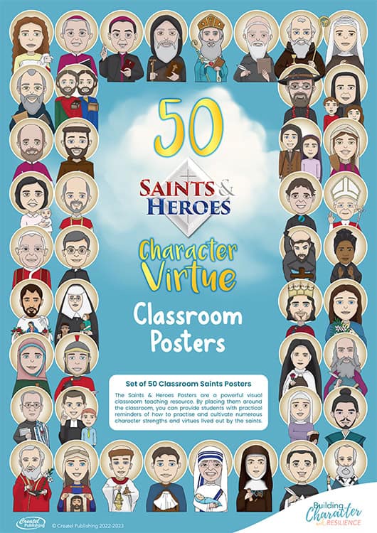 Saints & Heroes Character Virtue Classroom Posters (Set of 50)
