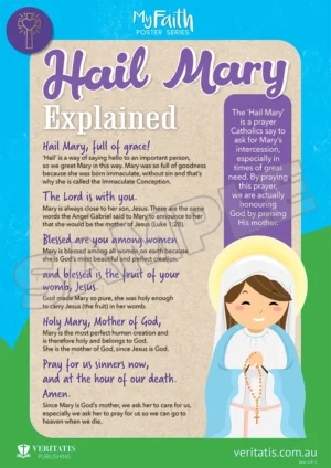 Hail Mary Explained (Living The Faith Series)